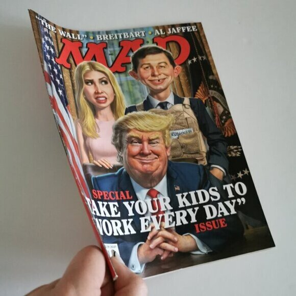 Mad Magazine #546 Aug 2017 Trump Take Your Kids to Work Everyday Special Issue - Picture 2 of 5